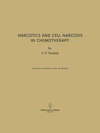 bokomslag Narcotics and Cell Narcosis in Chemotherapy