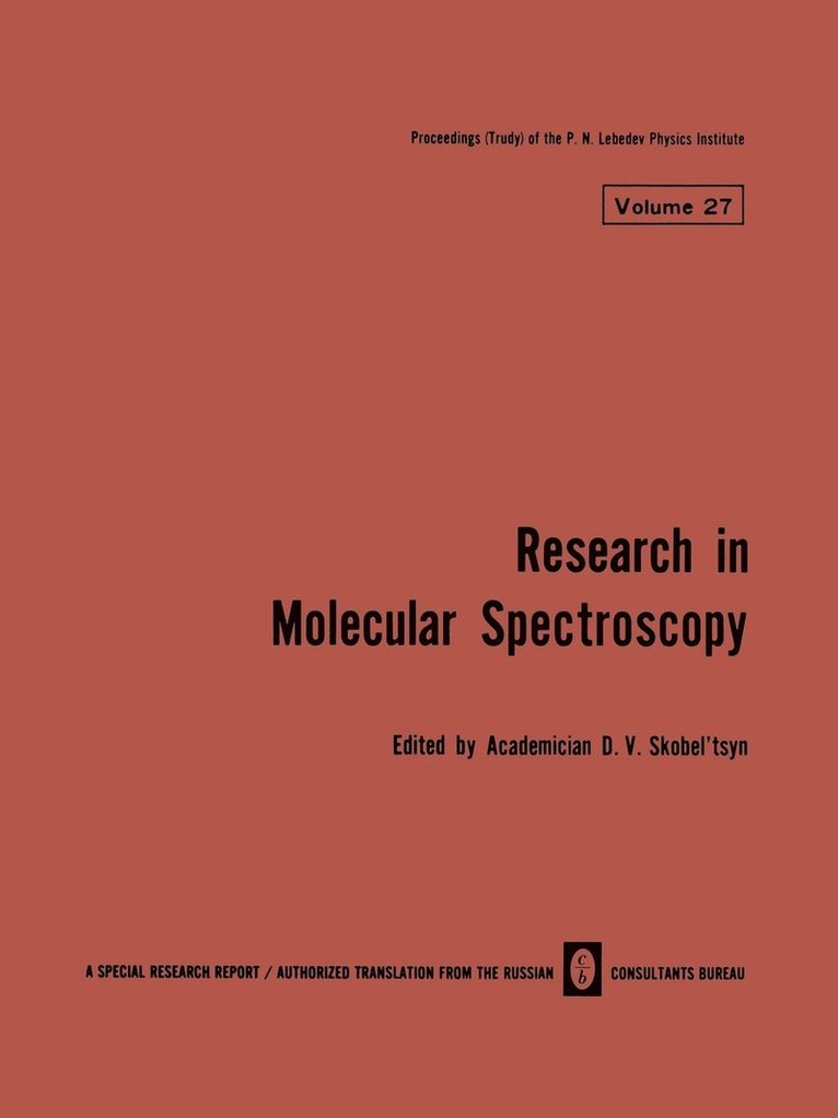 Research in Molecular Spectroscopy / Issledovaniya Po Molekulyarnoi Spektroskopii / ccbah o yho t 1