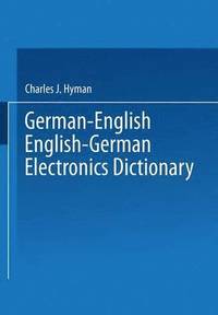 bokomslag German-English English-German Electronics Dictionary