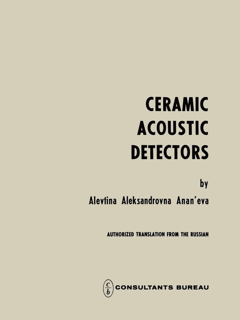 Ceramic Acoustic Detectors / Keramicheskie Priemniki Zvuka /    1