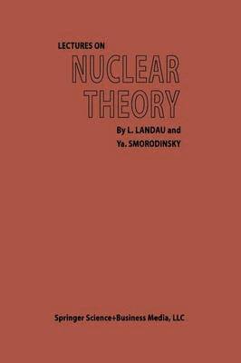 Lectures on Nuclear Theory 1