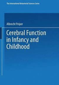 bokomslag Cerebral Function in Infancy and Childhood