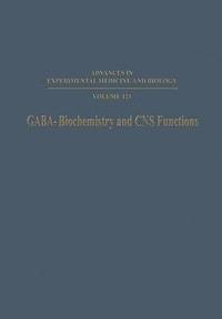 bokomslag GABABiochemistry and CNS Functions