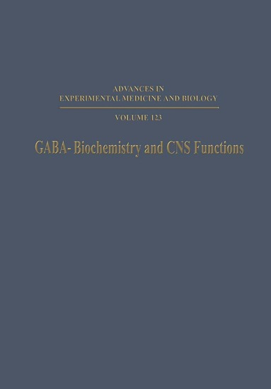 Paul Mandel - GABA—Biochemistry and CNS Functions, Häftad