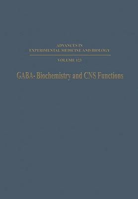 GABA—Biochemistry and CNS Functions