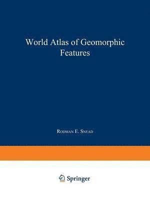 bokomslag World Atlas of Geomorphic Features