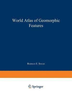 bokomslag World Atlas of Geomorphic Features