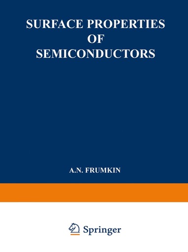 bokomslag Surface Properties of Semiconductors / Poverkhnostnye Svoistva Poluprovodnikov / ????????????? ???????? ???????????????