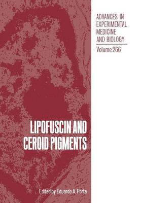 bokomslag Lipofuscin and Ceroid Pigments