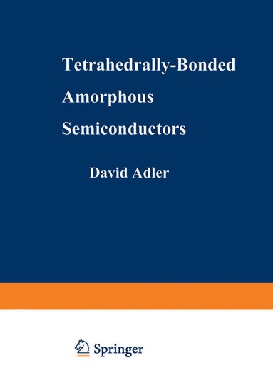 bokomslag Tetrahedrally-Bonded Amorphous Semiconductors