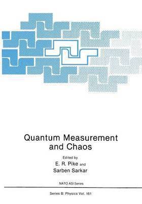 Quantum Measurement and Chaos 1