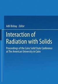 bokomslag Interaction of Radiation with Solids
