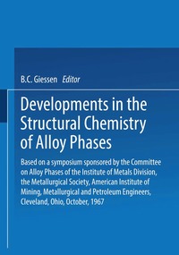 bokomslag Developments in the Structural Chemistry of Alloy Phases