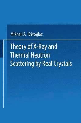 Theory of X-Ray and Thermal Neutron Scattering by Real Crystals 1