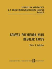 bokomslag Convex Polyhedra with Regular Faces