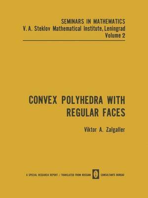 Convex Polyhedra with Regular Faces 1