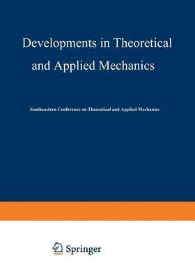 Developments in Theoretical and Applied Mechanics 1