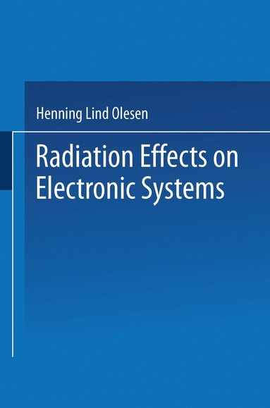 bokomslag Radiation Effects on Electronic Systems