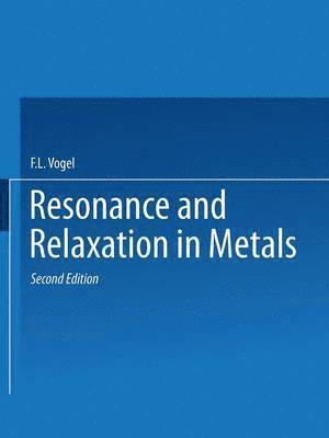 bokomslag Resonance and Relaxation in Metals