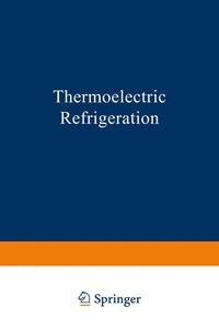 bokomslag Thermoelectric Refrigeration