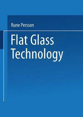 bokomslag Flat Glass Technology