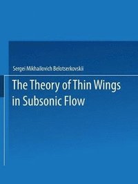 bokomslag The Theory of Thin Wings in Subsonic Flow