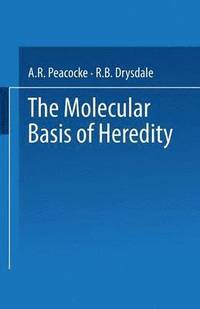 bokomslag The Molecular Basis of Heredity