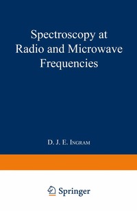 bokomslag Spectroscopy at Radio and Microwave Frequencies