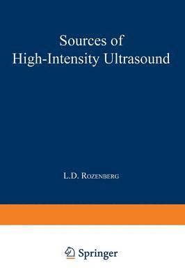 Sources of High-Intensity Ultrasound 1