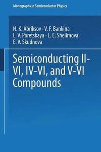bokomslag Semiconducting IIVI, IVVI, and VVI Compounds