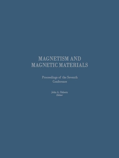 bokomslag Proceedings of the Seventh Conference on Magnetism and Magnetic Materials