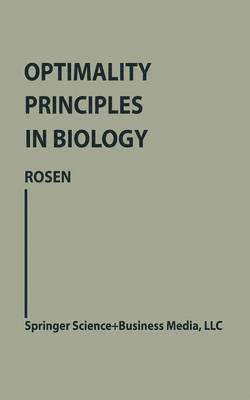 Optimality Principles in Biology 1