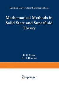 bokomslag Mathematical Methods in Solid State and Superfluid Theory