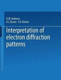 bokomslag Interpretation of Electron Diffraction Patterns