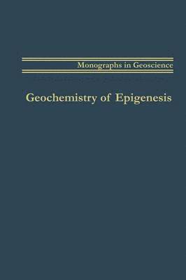 Geochemistry of Epigenesis 1