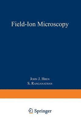 Field-Ion Microscopy 1