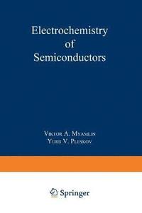 bokomslag Electrochemistry of Semiconductors