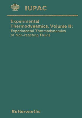 Experimental Thermodynamics Volume II 1