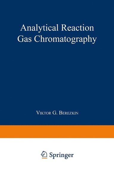 bokomslag Analytical Reaction Gas Chromatography