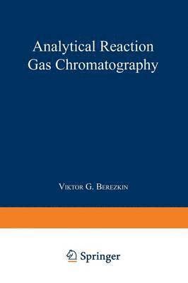 Analytical Reaction Gas Chromatography 1