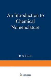 bokomslag Introduction to Chemical Nomenclature