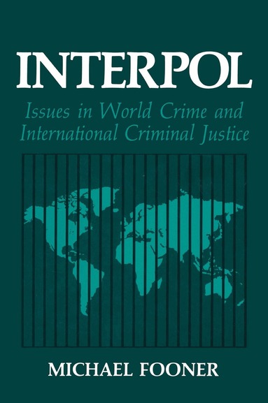 Michael Fooner - Interpol, Häftad