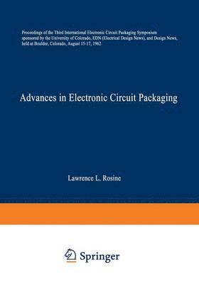 Advances in Electronic Circuit Packaging 1