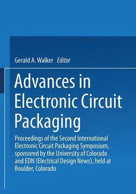 Advances in Electronic Circuit Packaging 1