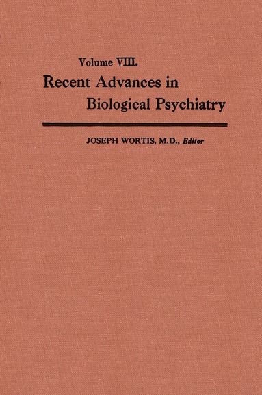 bokomslag Recent Advances in Biological Psychiatry