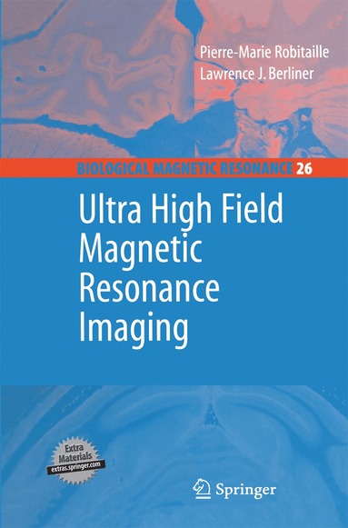 bokomslag Ultra High Field Magnetic Resonance Imaging