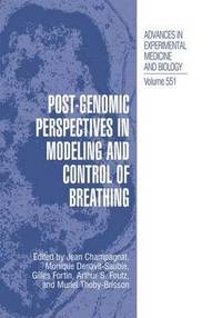 bokomslag Post-Genomic Perspectives in Modeling and Control of Breathing