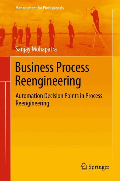 Sanjay Mohapatra - Business Process Reengineering, Häftad