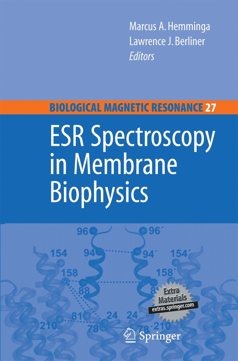 Marcus A. Hemminga, Lawrence Berliner - ESR Spectroscopy in Membrane Biophysics, Häftad