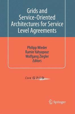 Grids and Service-Oriented Architectures for Service Level Agreements 1
